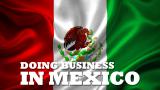 Doing-Business-in-Mexico22