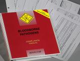 Bloodborne Pathogens in First Response Environments Compliance Manual