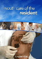 Mouth Care of the Resident